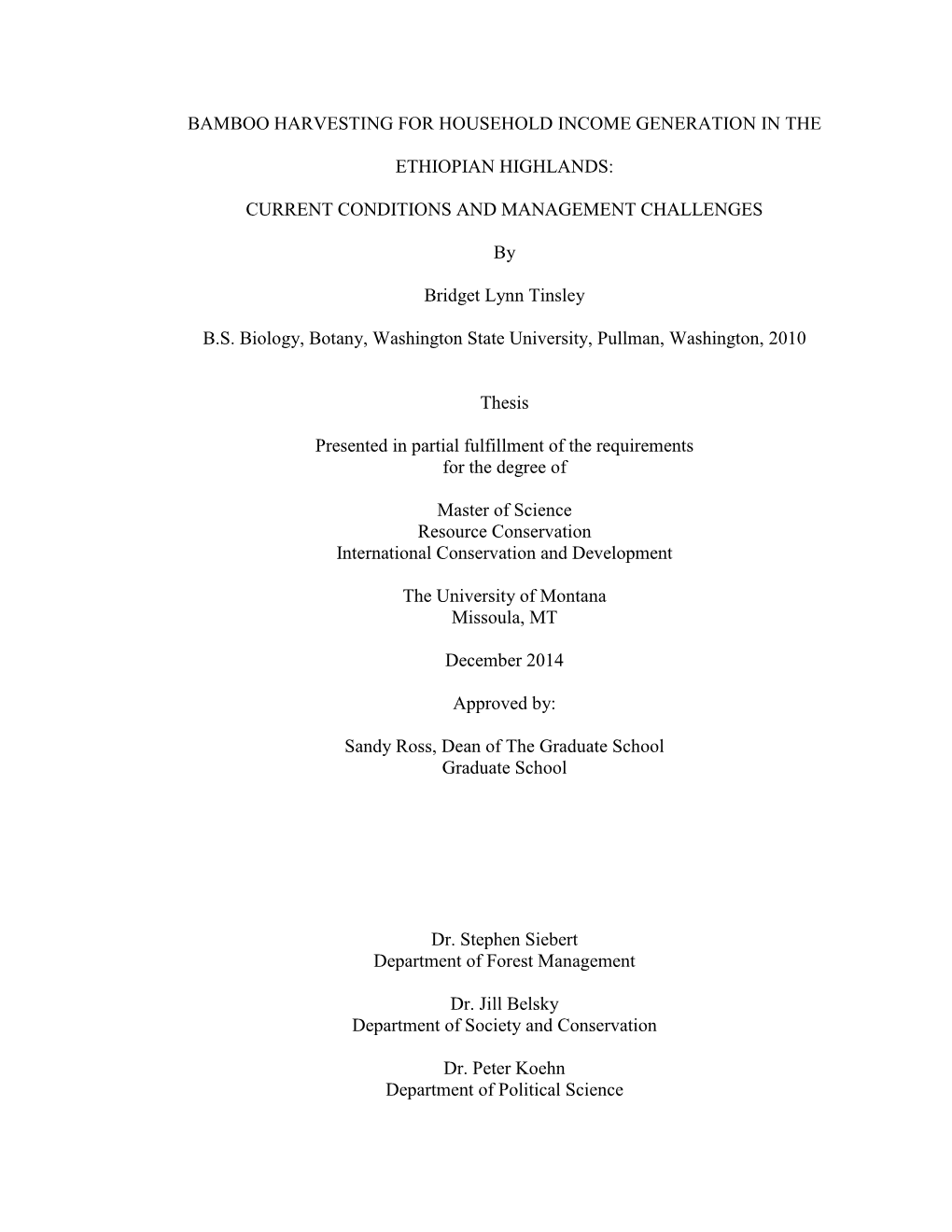 Bamboo Harvesting for Household Income Generation in the Ethiopian Highlands: Current Conditions and Management Challenges