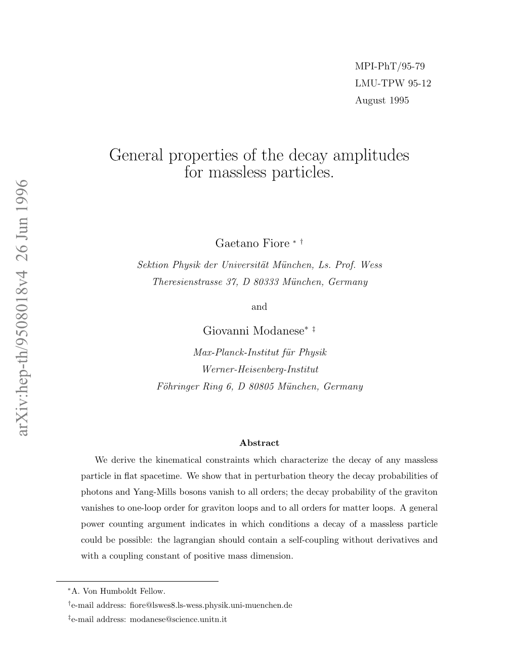 General Properties of the Decay Amplitudes for Massless Particles
