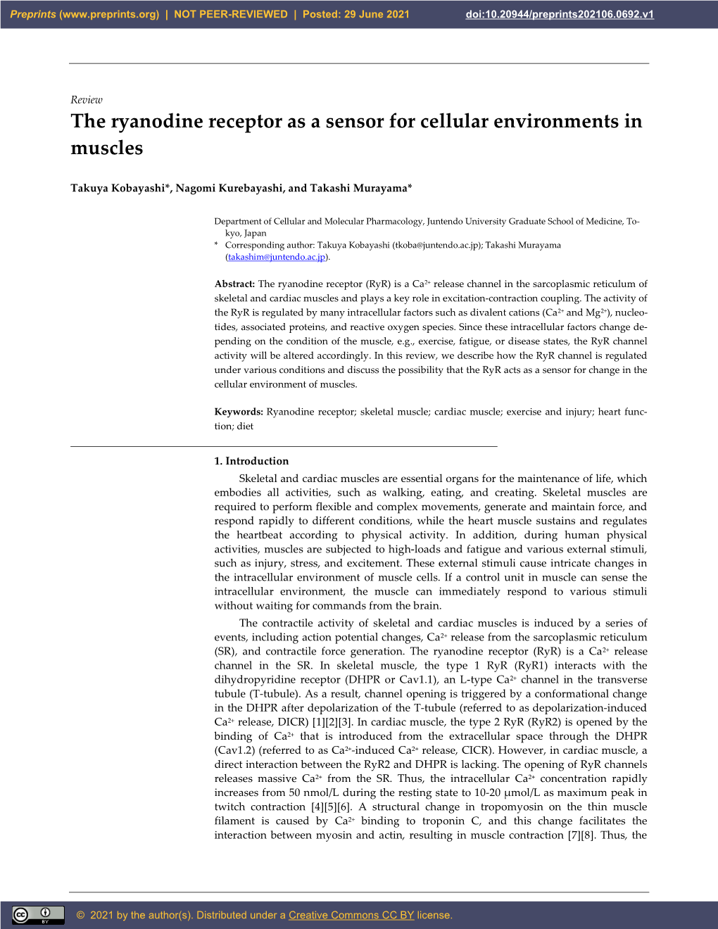 The Ryanodine Receptor As a Sensor for Cellular Environments in Muscles