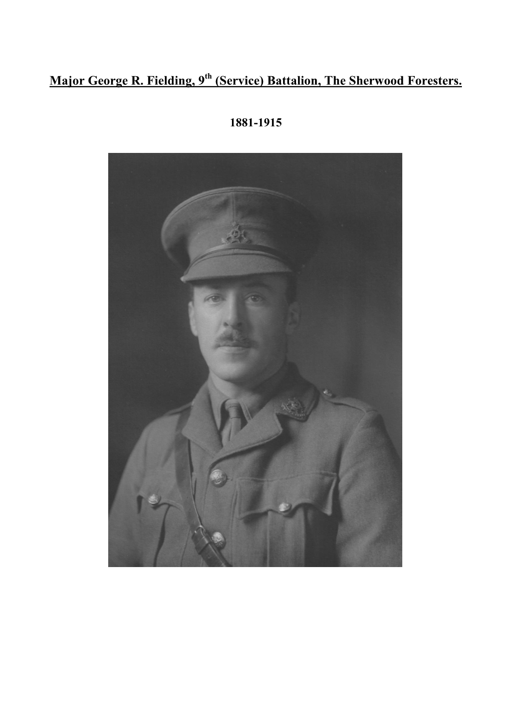 Major George R. Fielding, 9 (Service) Battalion, the Sherwood Foresters