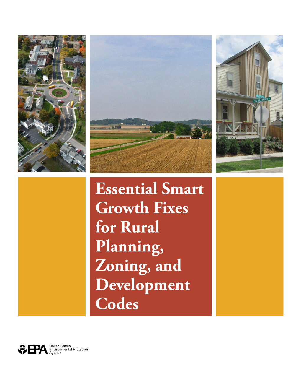 Essential Smart Growth Fixes for Rural Planning, Zoning, and Development Codes