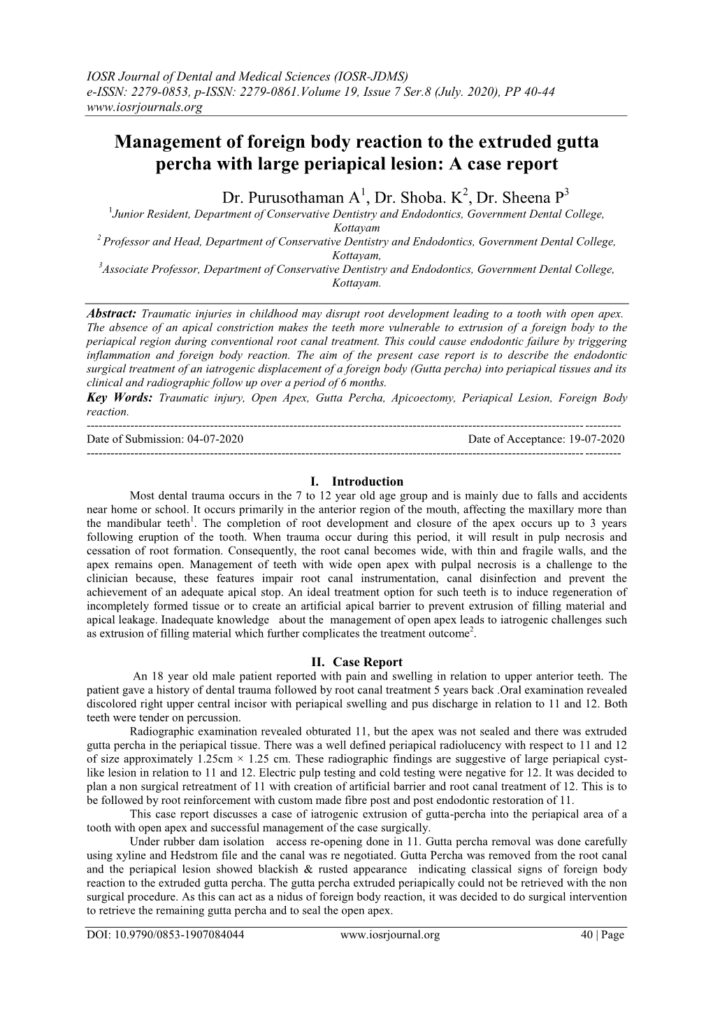 Management of Foreign Body Reaction to the Extruded Gutta Percha with Large Periapical Lesion: a Case Report