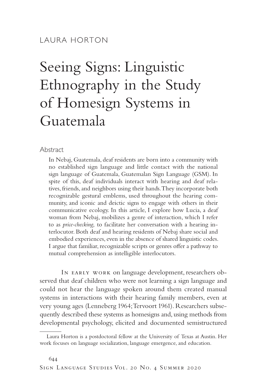 Seeing Signs: Linguistic Ethnography in the Study of Homesign Systems in Guatemala