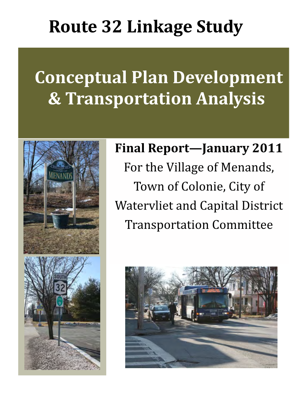 Route 32 Linkage Study Conceptual Plan Development & Transportation Analysis