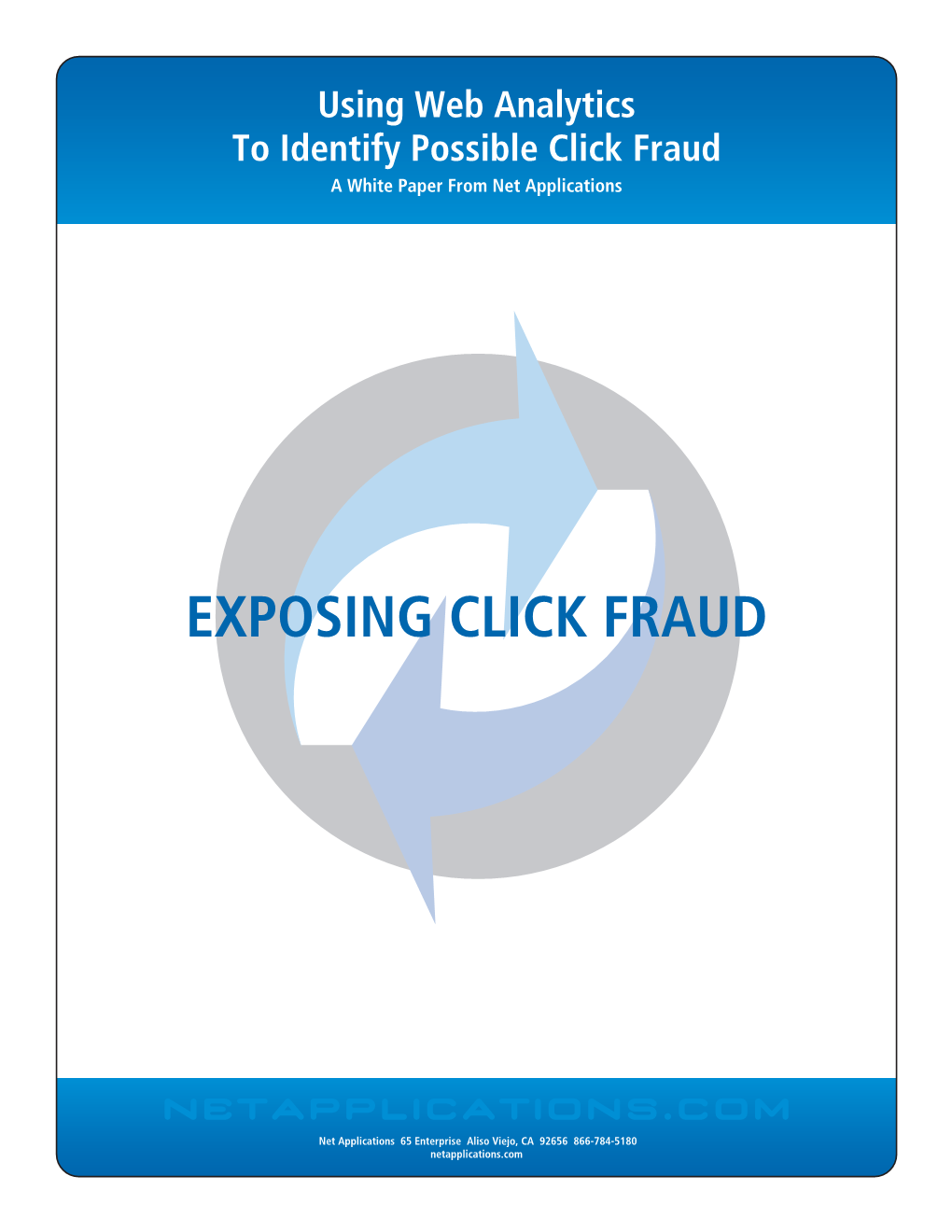 Click Fraud a White Paper from Net Applications