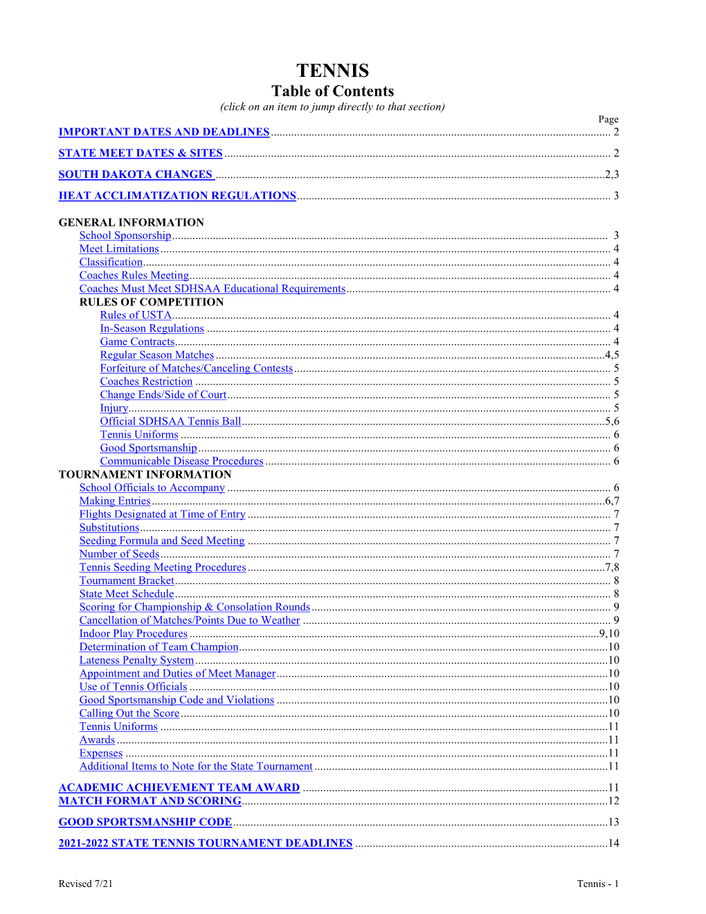 TENNIS Table of Contents (Click on an Item to Jump Directly to That Section) Page IMPORTANT DATES and DEADLINES