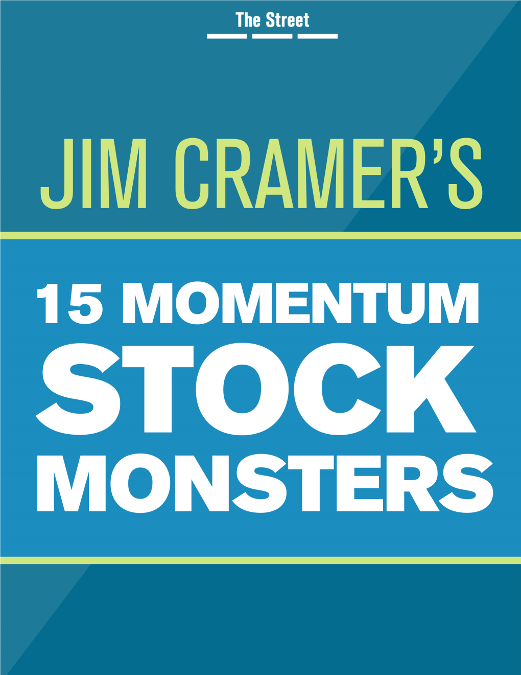 Jim Cramer's 15 Momentum Stock Monsters