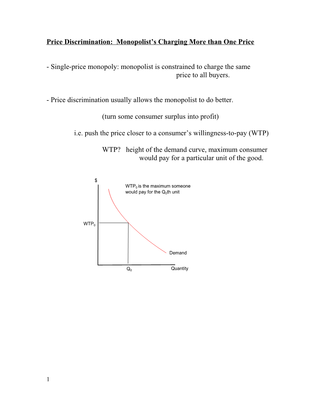 Price Discrimination: Monopolist S Charging More Than One Price