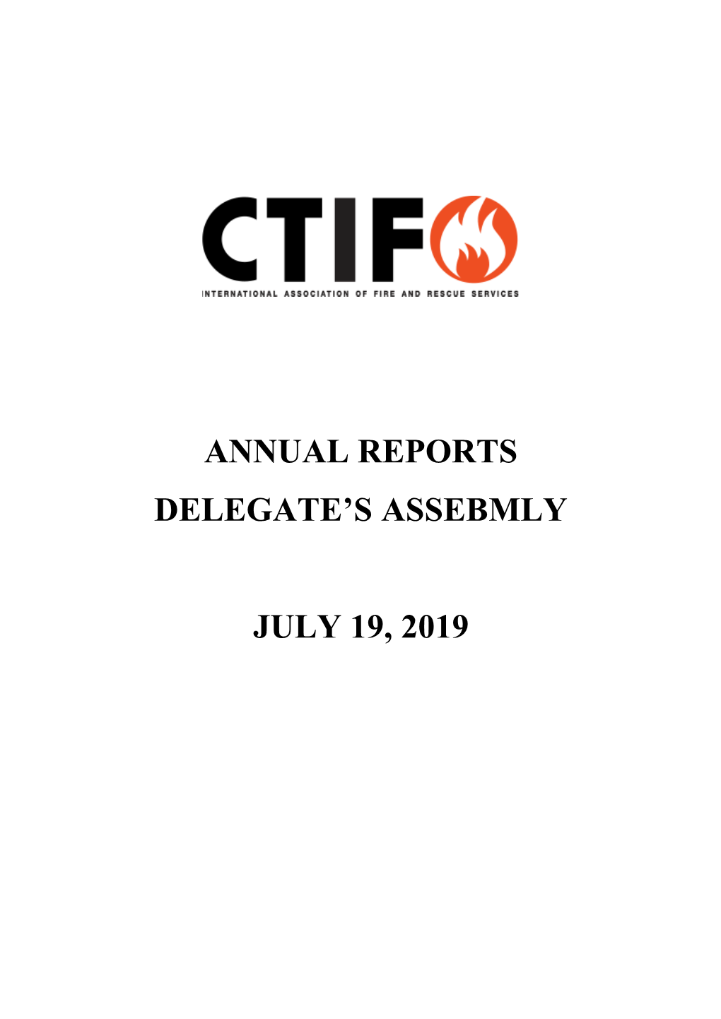 Annual Reports Delegate's Assebmly July 19, 2019