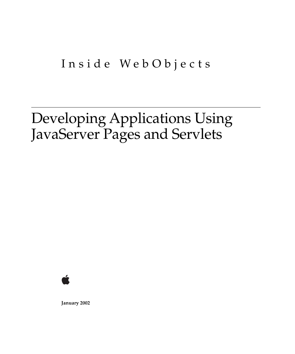 Developing Applications Using Javaserver Pages and Servlets