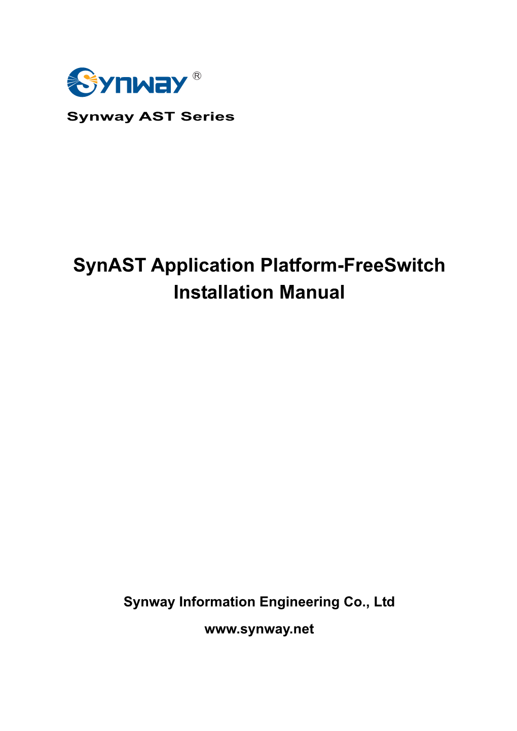 Synast Application Platform-Freeswitch Installation Manual