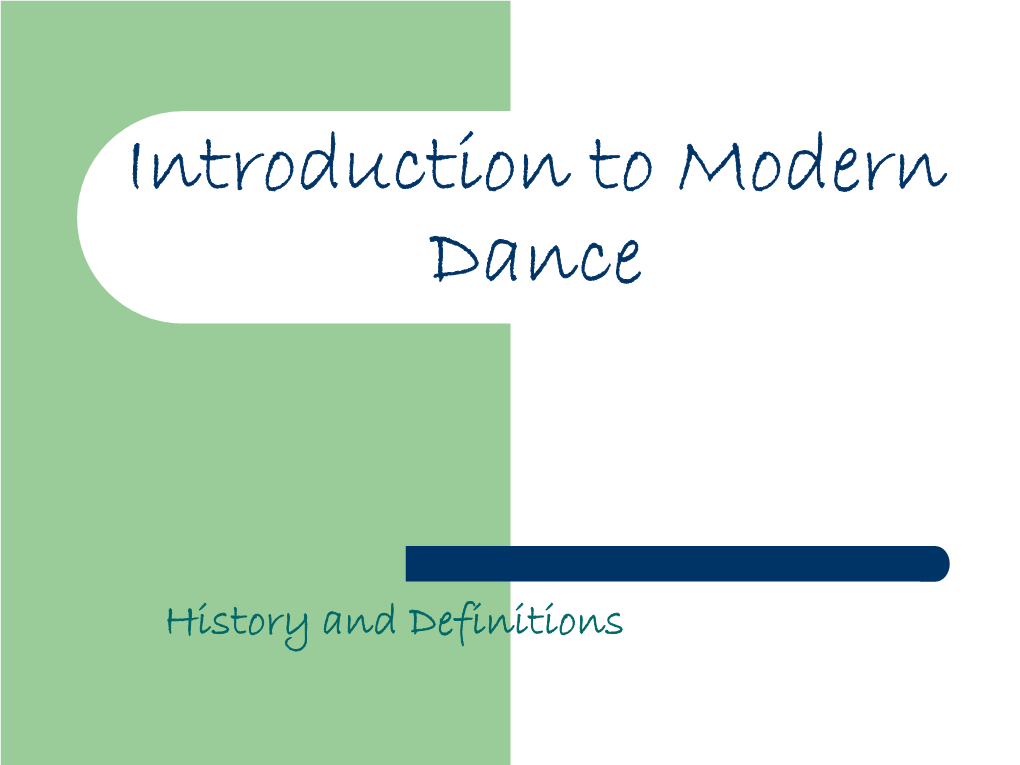 Introduction to Modern Dance