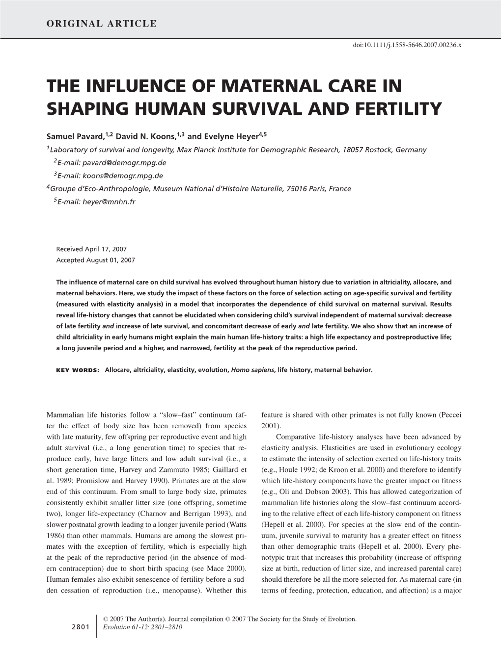 The Influence of Maternal Care in Shaping Human Survival and Fertility