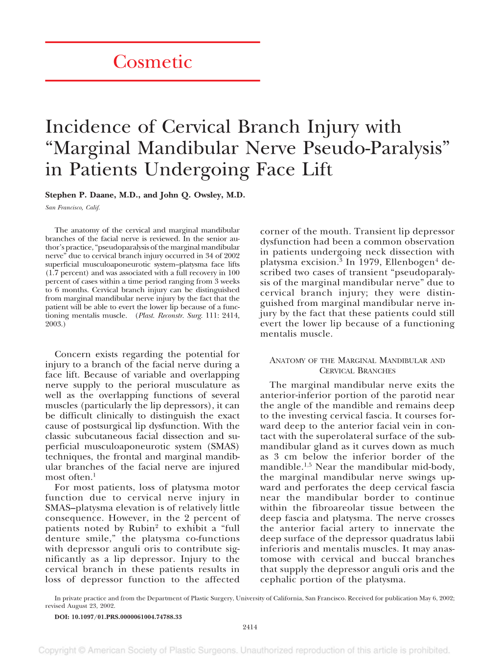 Cosmetic Incidence of Cervical Branch Injury with “Marginal Mandibular Nerve Pseudo-Paralysis” in Patients Undergoing Face L