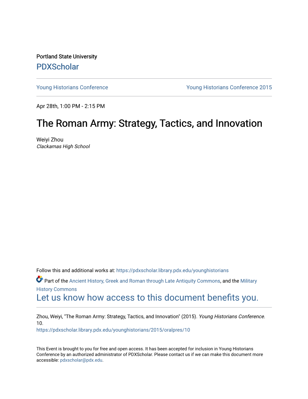 The Roman Army: Strategy, Tactics, and Innovation