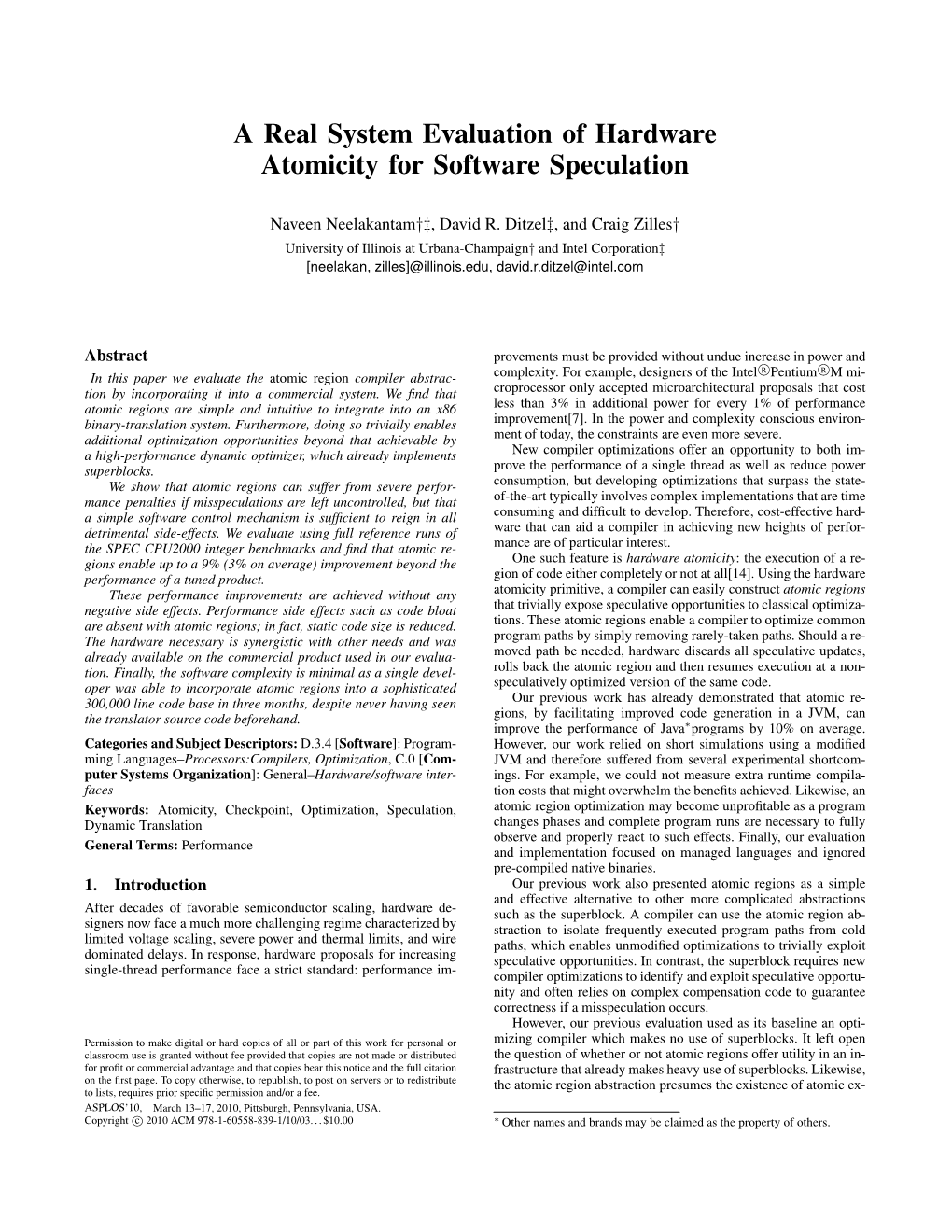 A Real System Evaluation of Hardware Atomicity for Software Speculation
