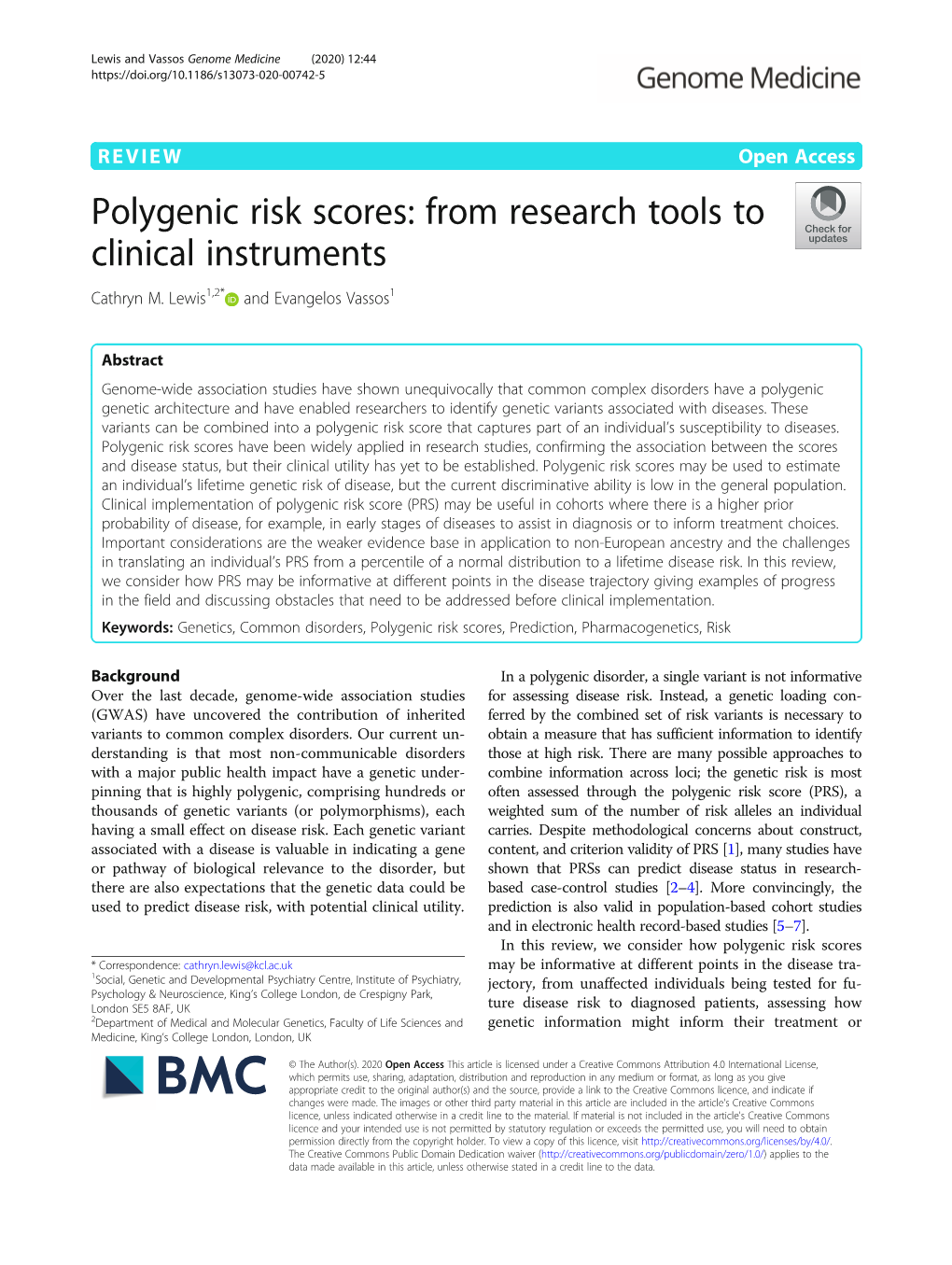 Polygenic Risk Scores: from Research Tools to Clinical Instruments Cathryn M