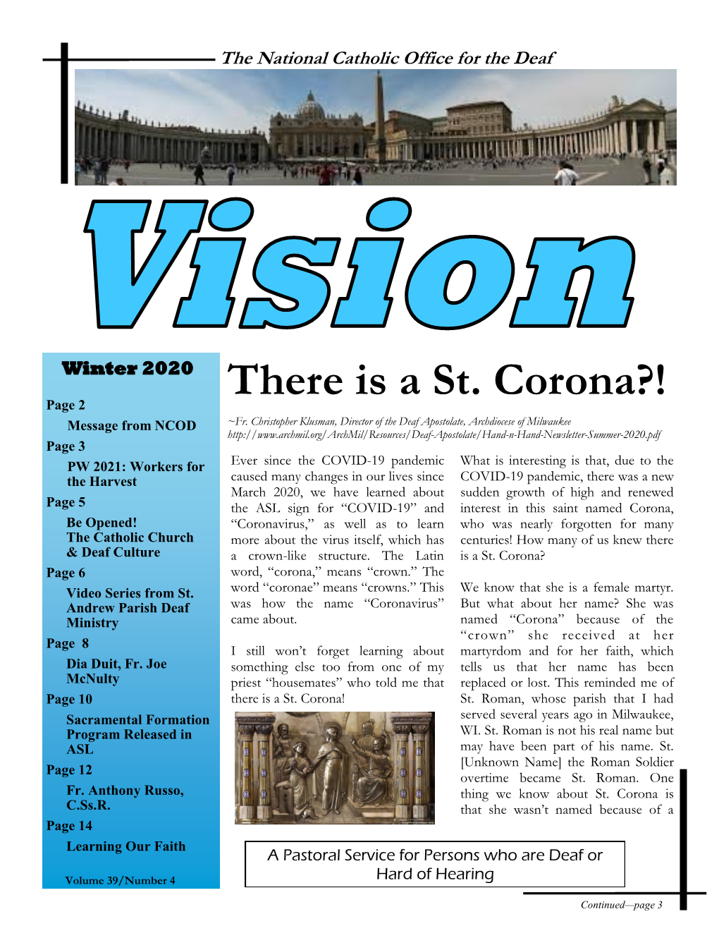 There Is a St. Corona?! Page 2 Message from NCOD ~Fr