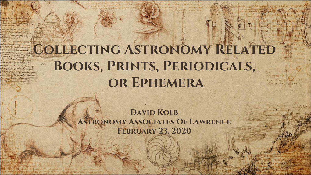 Collecting Astronomy Related Books, Prints, Periodicals, Or Ephemera