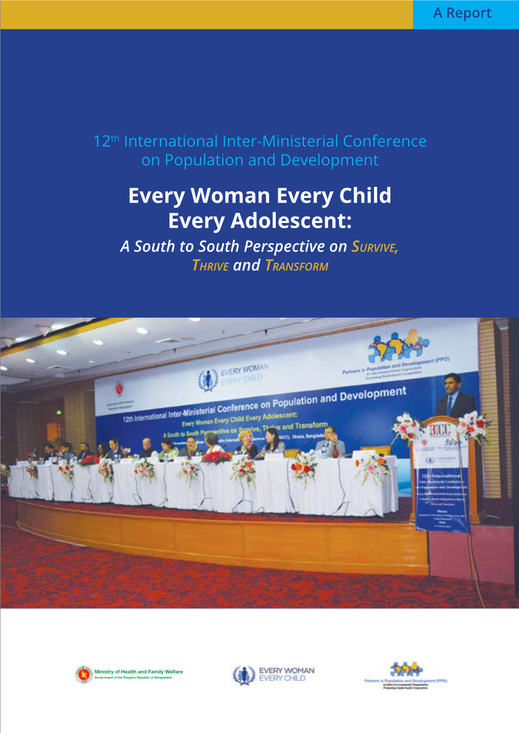 Report of the 12Th International Inter-Ministerial Conference On