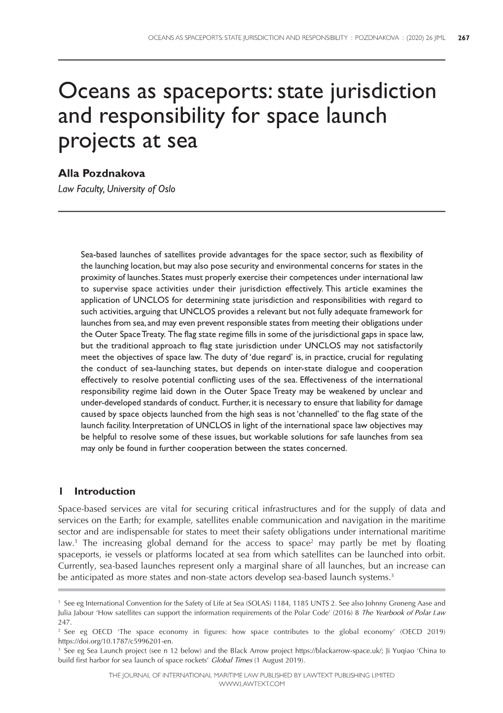 Oceans As Spaceports: State Jurisdiction and Responsibility for Space Launch Projects at Sea