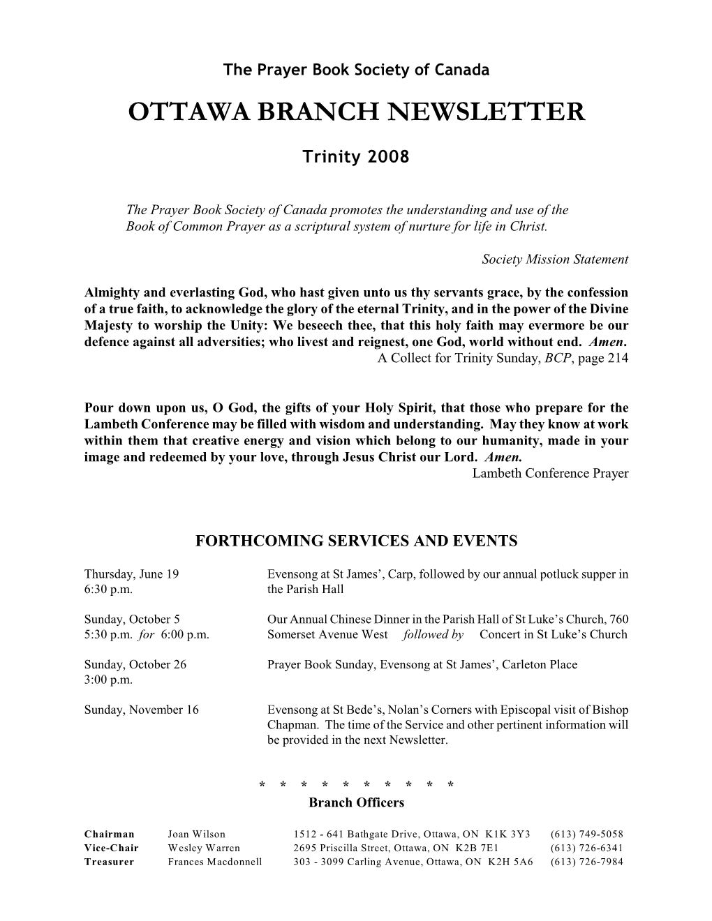 OTTAWA BRANCH NEWSLETTER Trinity 2008