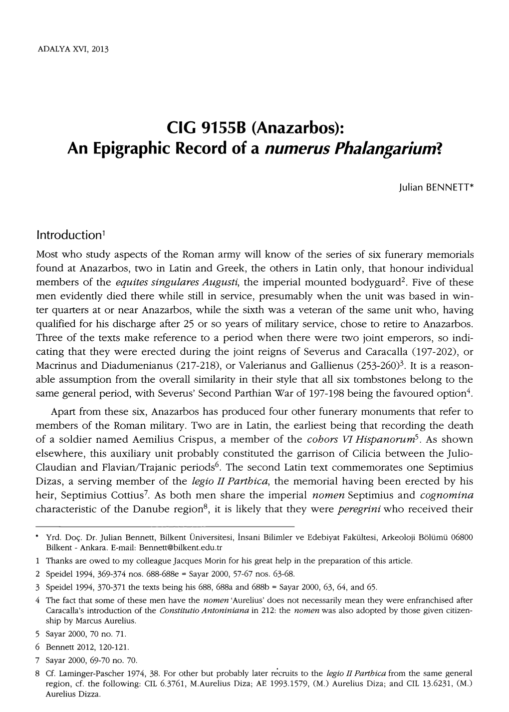 An Epigraphic Record of a Numerus Phalangarium?