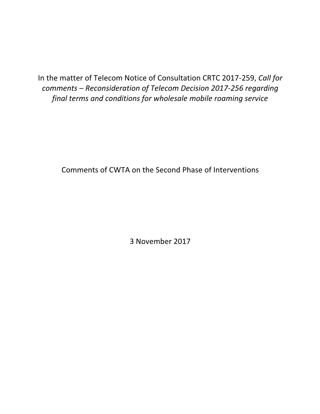 In the Matter of Telecom Notice of Consultation CRTC 2017