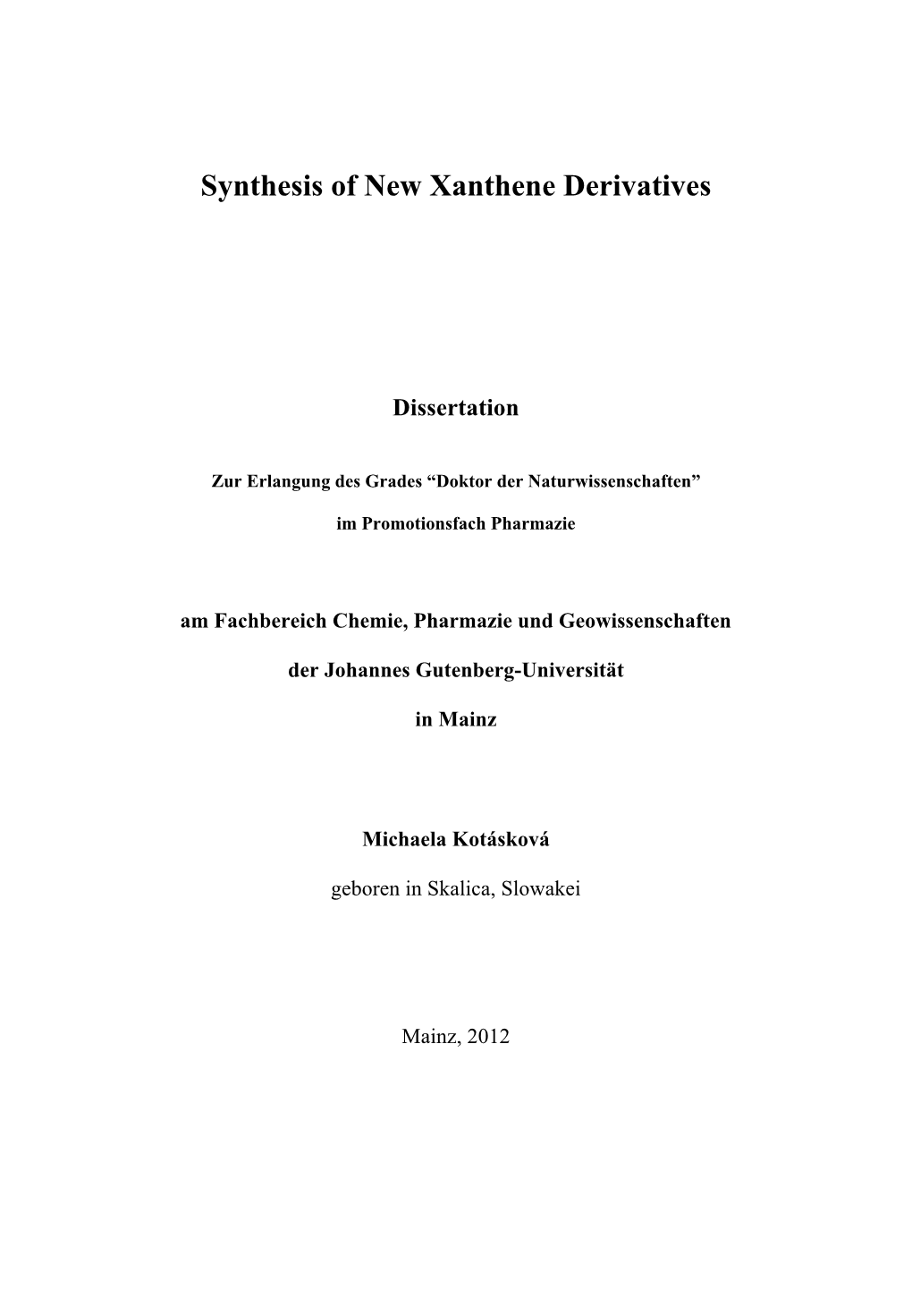 Synthesis of New Xanthene Derivatives