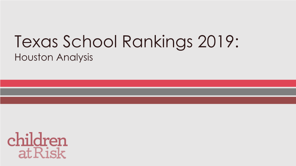 Texas School Rankings 2019: Houston Analysis Houston Public School Demographics