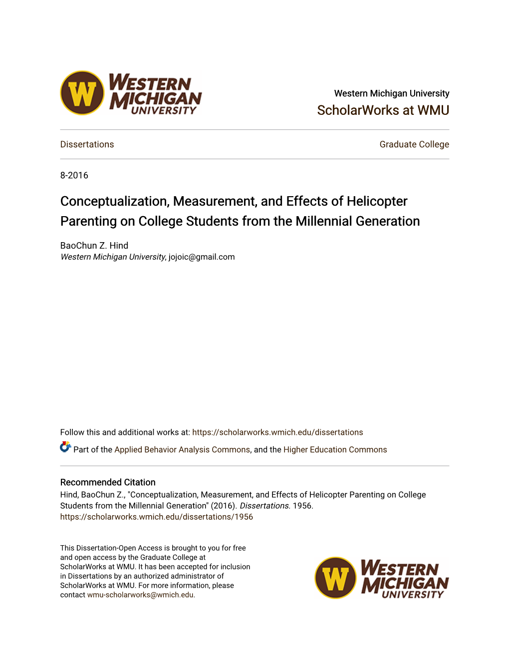 Conceptualization, Measurement, and Effects of Helicopter Parenting on College Students from the Millennial Generation