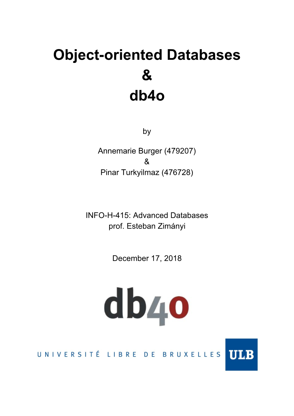 Object-Oriented Databases & Db4o