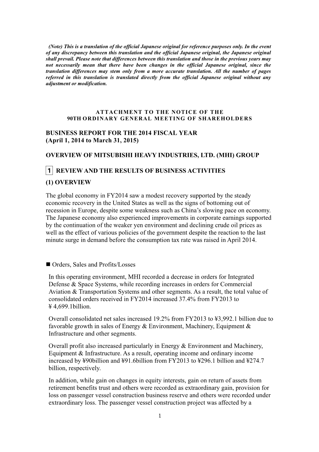 Business Report for the 2014 Fiscal Year (Attachment to the Notice of the 90Th Ordinary General Meeting of Shareholders)