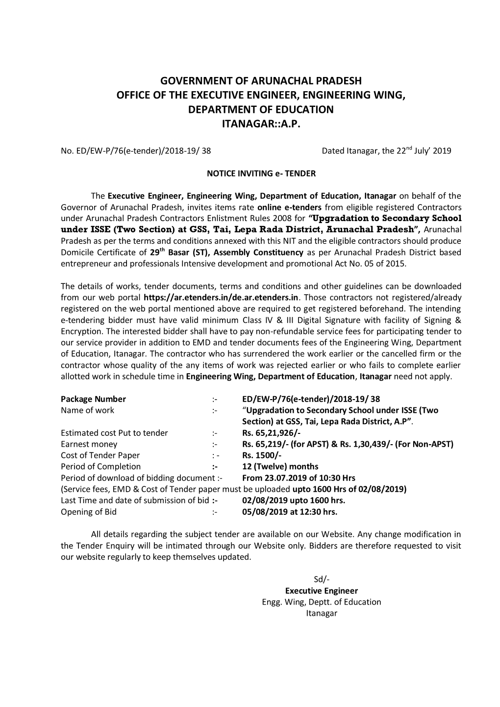 Government of Arunachal Pradesh Office of the Executive Engineer, Engineering Wing, Department of Education Itanagar::A.P