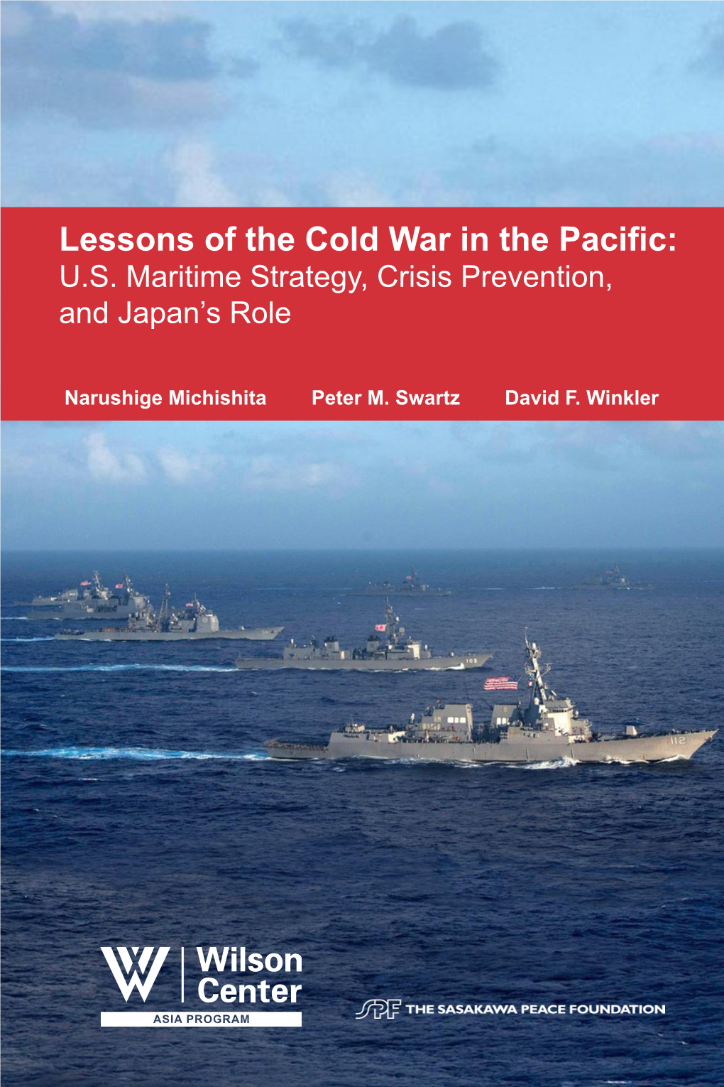 Lessons of the Cold War in the Pacific: U.S