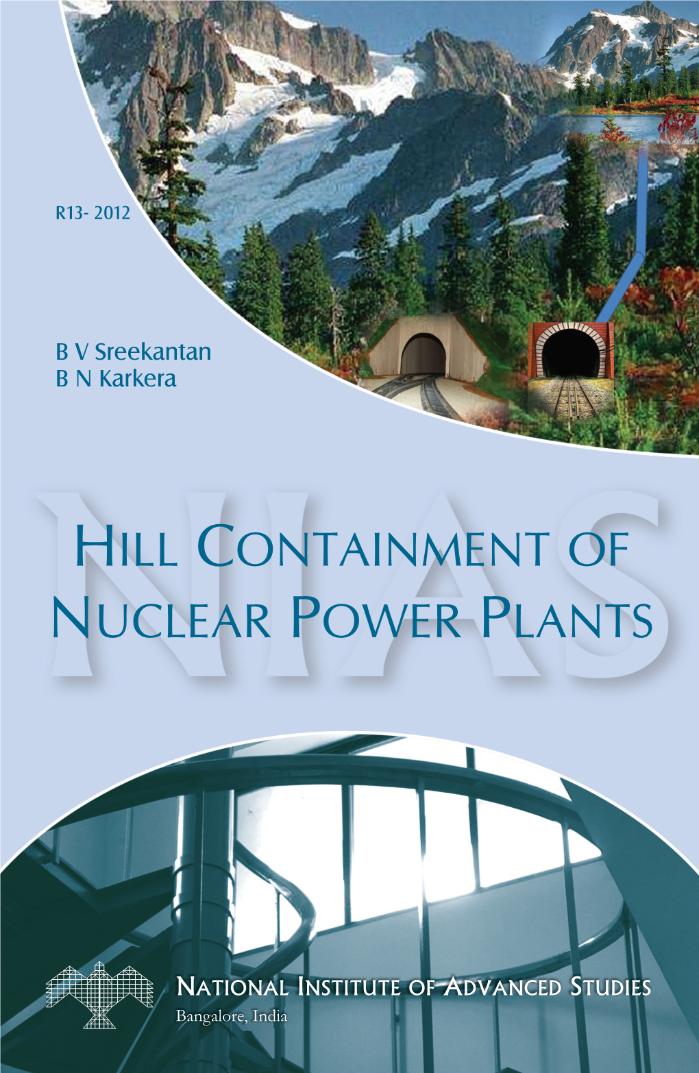 Hill Containment of Nuclear Power Plants