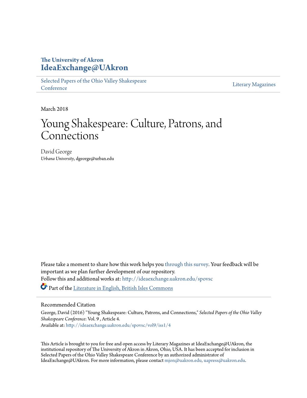 Young Shakespeare: Culture, Patrons, and Connections David George Urbana University, Dgeorge@Urban.Edu