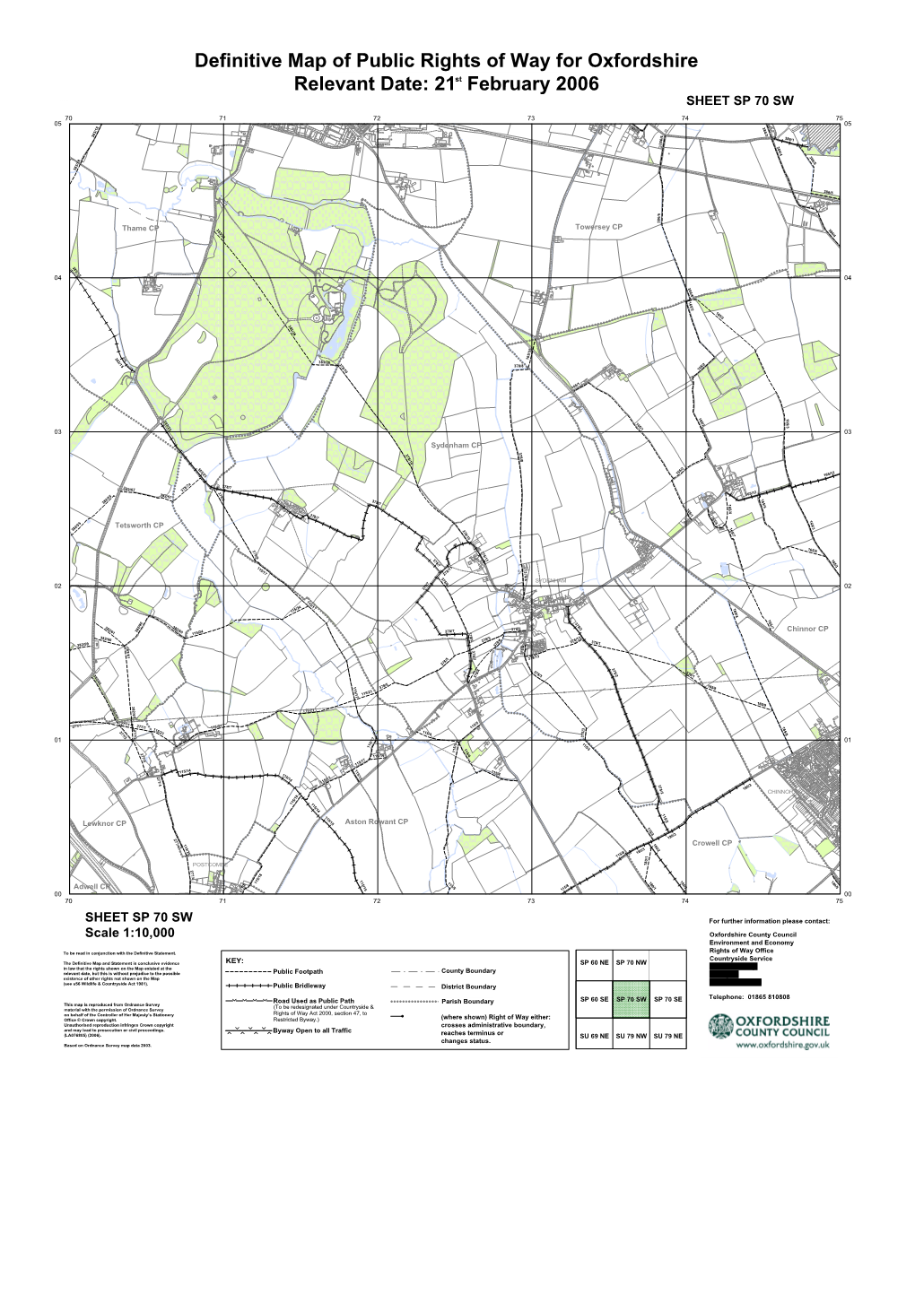 Definitive Map of Public Rights of Way for Oxfordshire Relevant Date: 21St February 2006 Colour SHEET SP 70 SW