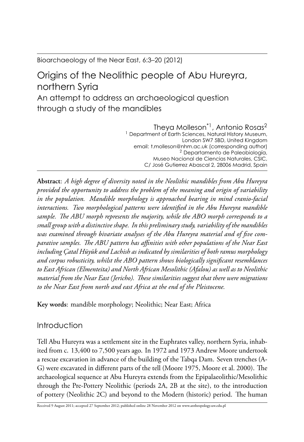 Origins of the Neolithic People of Abu Hureyra, Northern Syria. an Attempt to Address an Archaeological Question Through a Study