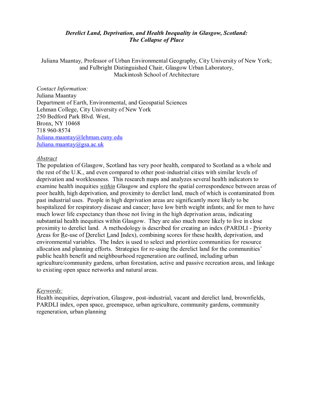 Derelict Land, Deprivation, and Health Inequality in Glasgow, Scotland: the Collapse of Place