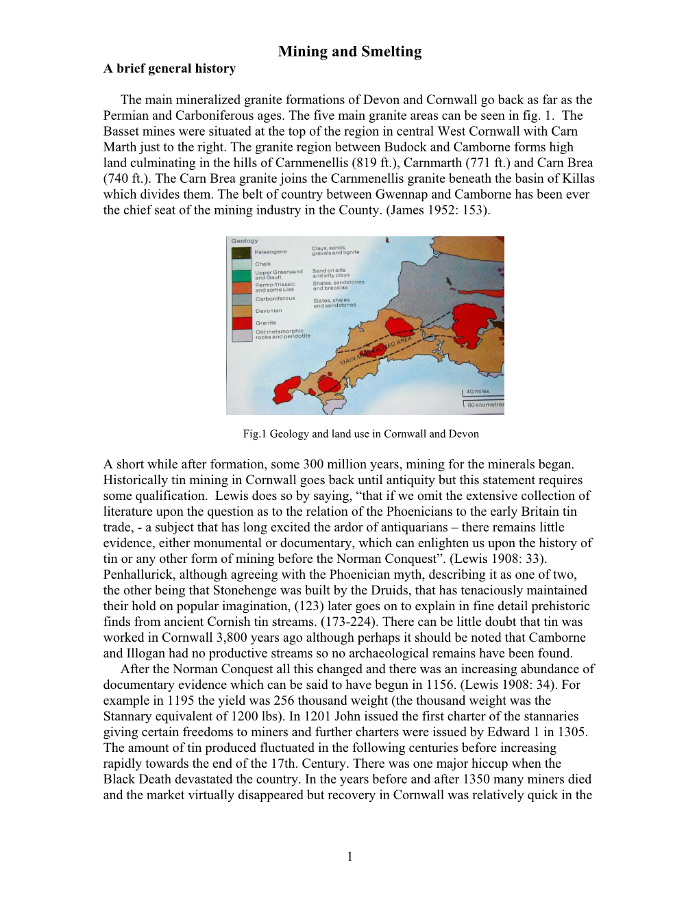 Mining and Smelting a Brief General History