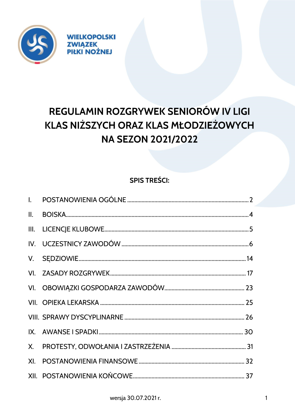 Regulamin Rozgrywek Seniorów Iv Ligi Klas Niższych Oraz Klas Młodzieżowych Na Sezon 2021/2022