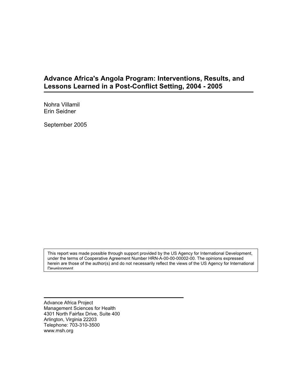 Advance Africa's Angola Program: Interventions, Results, and Lessons Learned in a Post-Conflict Setting, 2004 - 2005
