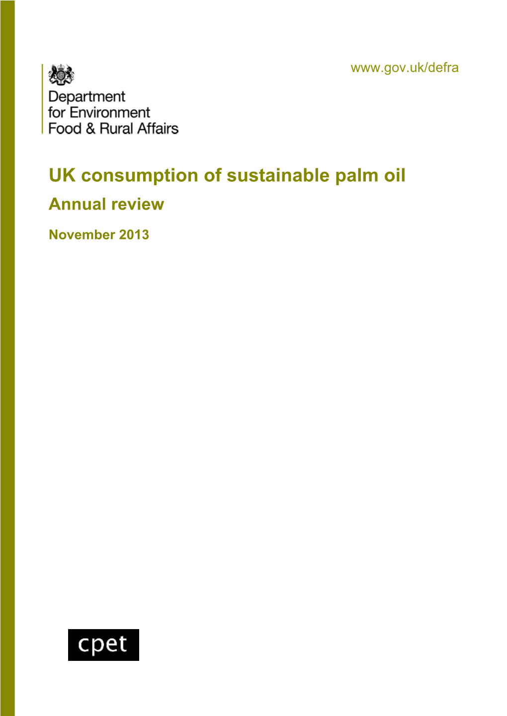 UK Consumption of Sustainable Palm Oil Annual Review