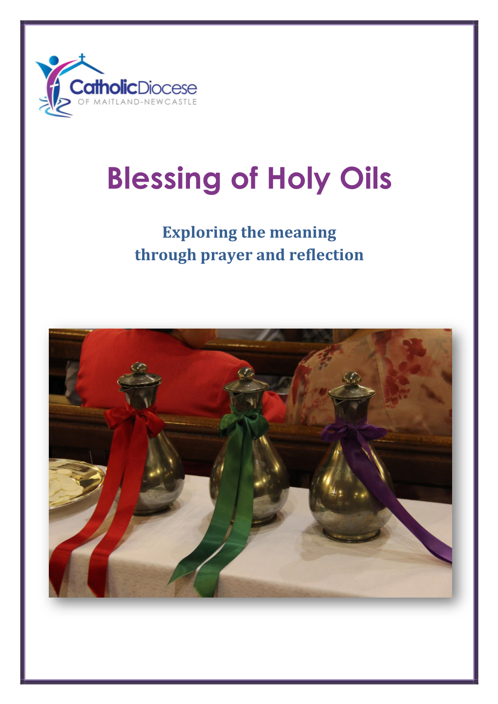 Blessing of Holy Oils