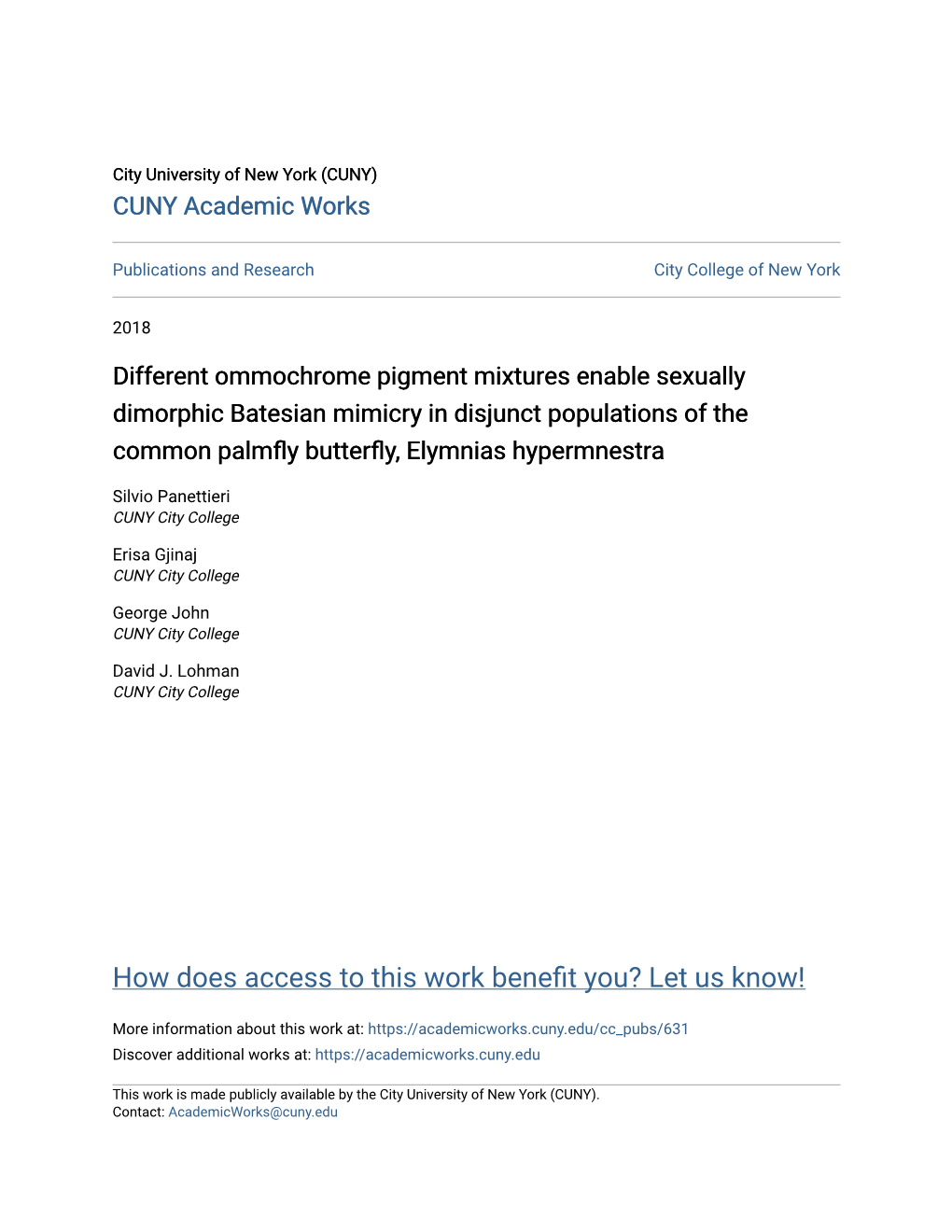 Different Ommochrome Pigment Mixtures Enable Sexually Dimorphic Batesian Mimicry in Disjunct Populations of the Common Palmfly Butterfly, Elymnias Hypermnestra