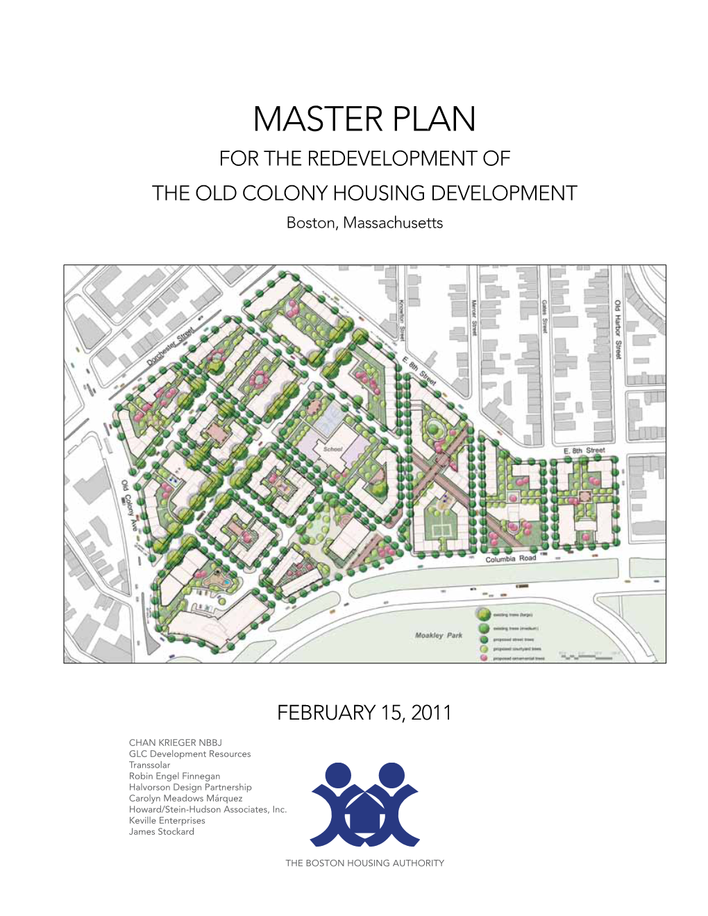 Master Plan for the Redevelopment of the Old Colony Housing Development Boston, Massachusetts