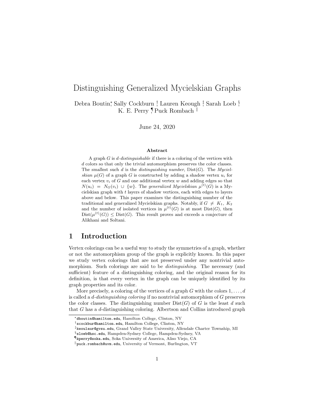 Distinguishing Generalized Mycielskian Graphs