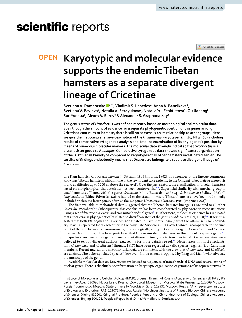 Karyotypic and Molecular Evidence Supports the Endemic Tibetan Hamsters As a Separate Divergent Lineage of Cricetinae Svetlana A