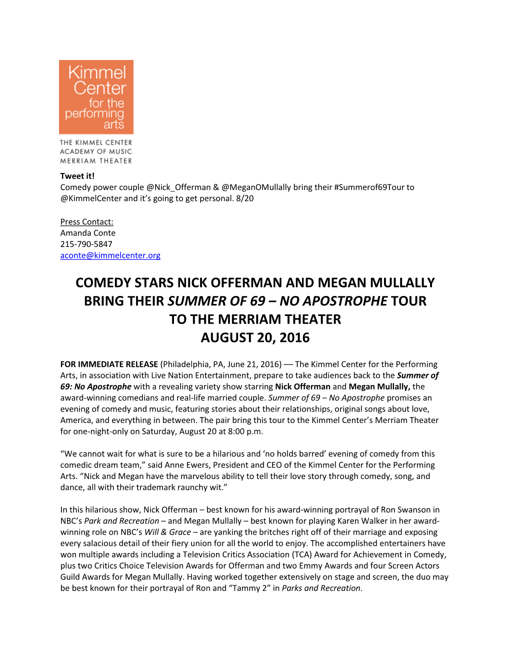 Comedy Stars Nick Offerman and Megan Mullally Bring Their Summer of 69 – No Apostrophe Tour to the Merriam Theater August 20, 2016